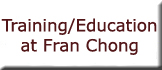 Training/Education at Fran Chong